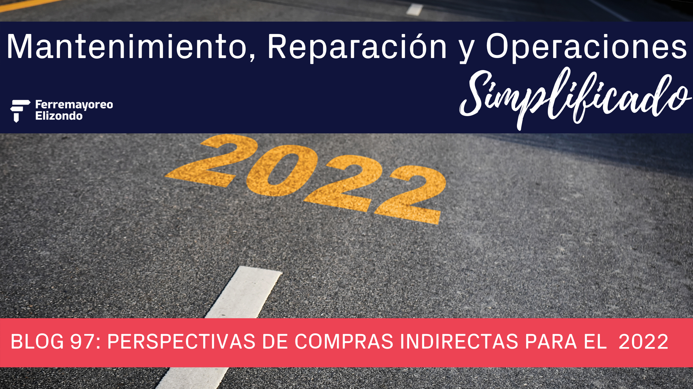 3 Perspectivas de Compras Indirectas para el 2022